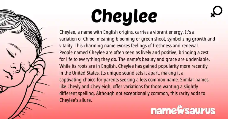 Infographic about Cheylee name meaning, Cheylee is a name from English origin(s).
