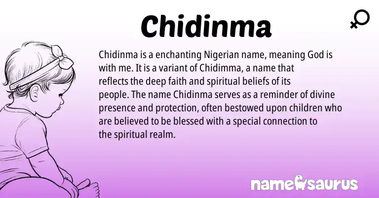 Infographic about Chidinma name meaning, Chidinma is a name from Nigerian origin(s).