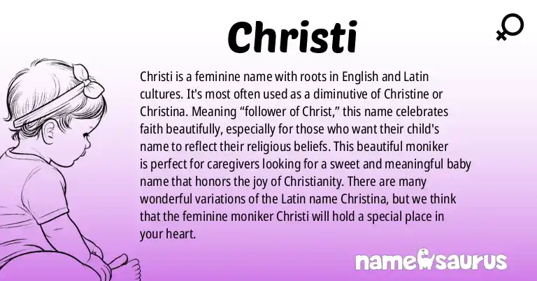 Infographic about Christi name meaning, Christi is a name from English, Latin origin(s).