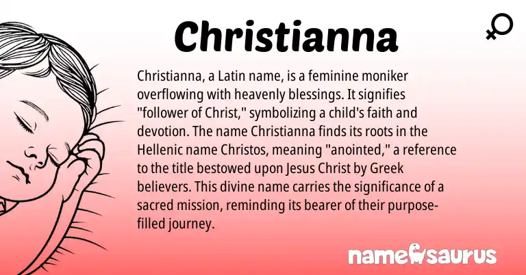 Infographic about Christianna name meaning, Christianna is a name from Latin, Greek origin(s).