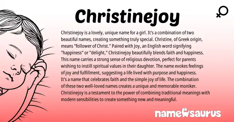 Infographic about Christinejoy name meaning, Christinejoy is a name from English, Greek origin(s).