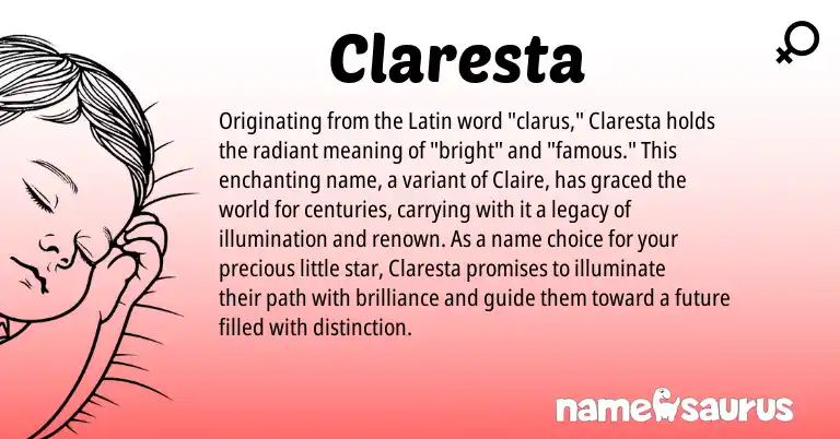 Infographic about Claresta name meaning, Claresta is a name from Latin origin(s).