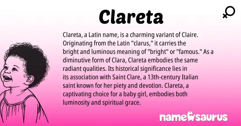Infographic about Clareta name meaning, Clareta is a name from Latin, Italian origin(s).