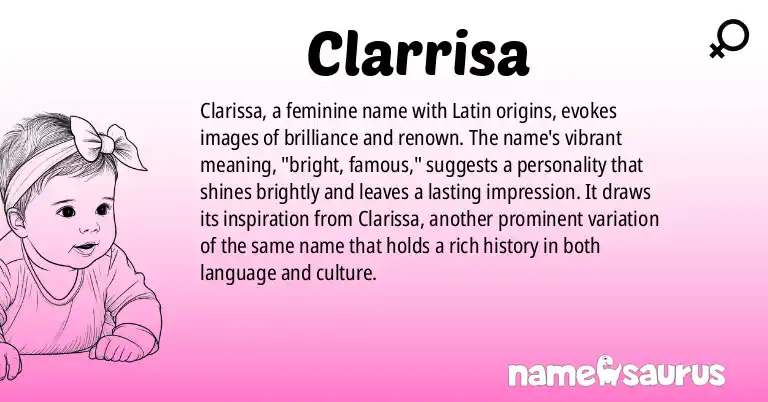 Infographic about Clarrisa name meaning, Clarrisa is a name from Latin origin(s).
