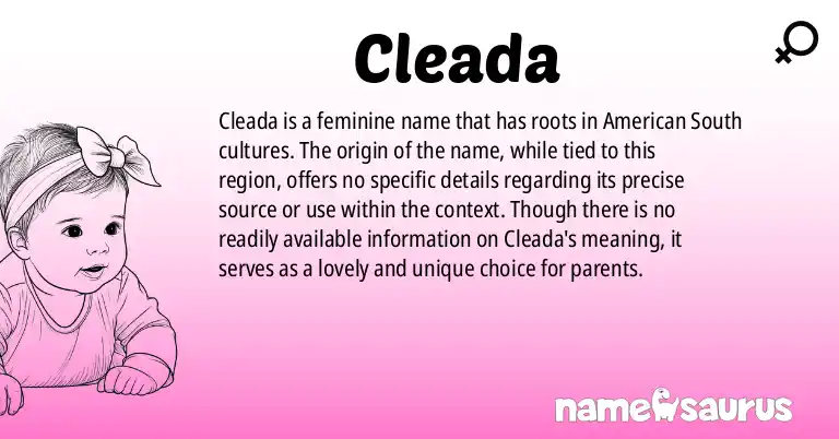 Infographic about Cleada name meaning, Cleada is a name from American (South) origin(s).