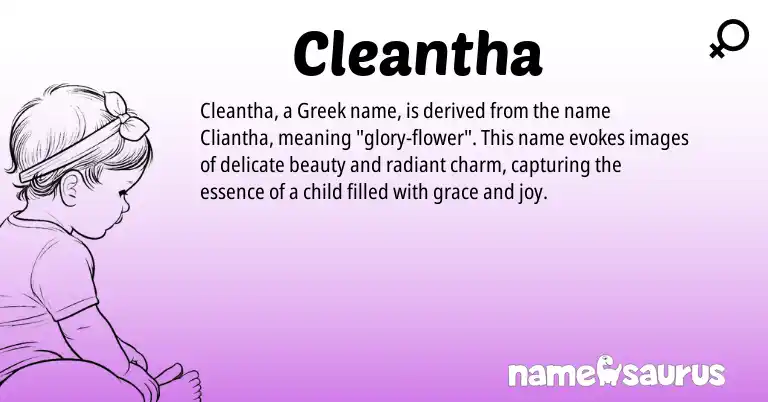 Infographic about Cleantha name meaning, Cleantha is a name from Greek origin(s).