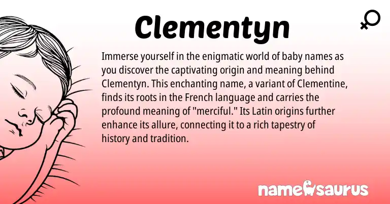 Infographic about Clementyn name meaning, Clementyn is a name from French, Latin origin(s).