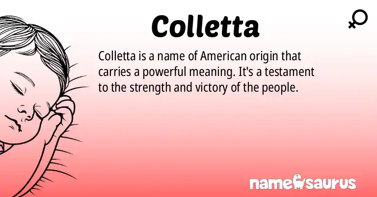 Infographic about Colletta name meaning, Colletta is a name from American origin(s).