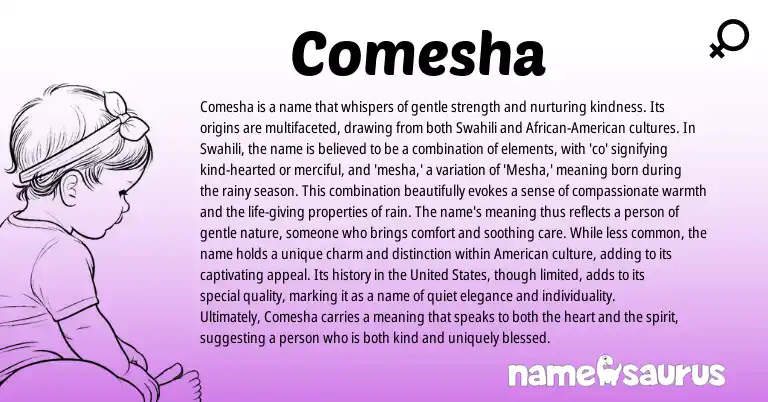 Infographic about Comesha name meaning, Comesha is a name from Swahili origin(s).
