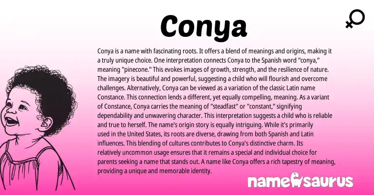 Infographic about Conya name meaning, Conya is a name from Latin, Spanish, American origin(s).