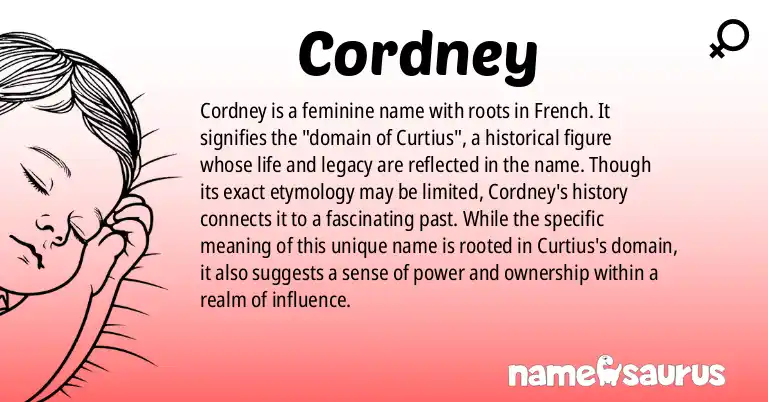 Infographic about Cordney name meaning, Cordney is a name from French origin(s).