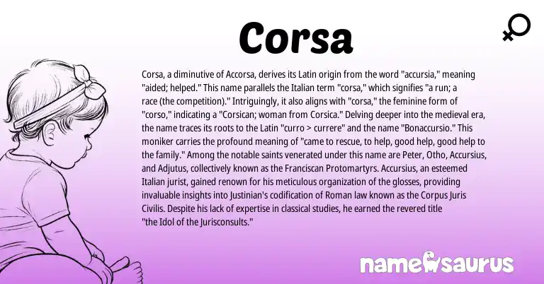 Infographic about Corsa name meaning, Corsa is a name from Roman, Corsican, Latin, Italian origin(s).