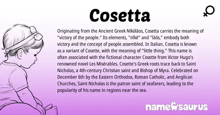Infographic about Cosetta name meaning, Cosetta is a name from Roman, Ancient Greek, Greek, Italian origin(s).