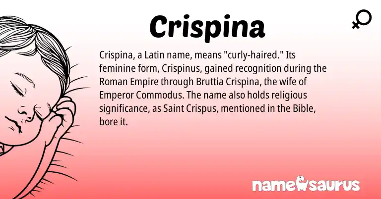 Infographic about Crispina name meaning, Crispina is a name from Roman, Latin origin(s).