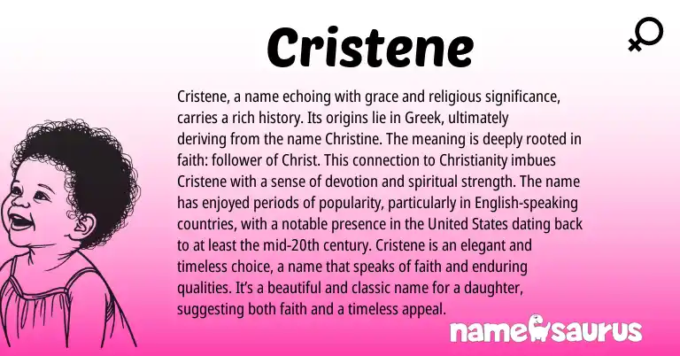Infographic about Cristene name meaning, Cristene is a name from Latin, English origin(s).