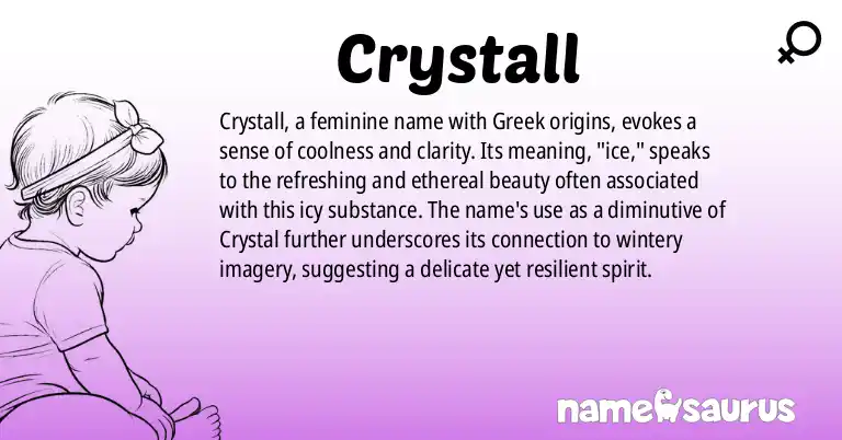 Infographic about Crystall name meaning, Crystall is a name from Greek origin(s).