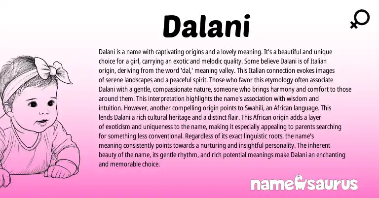 Infographic about Dalani name meaning, Dalani is a name from Italian origin(s).