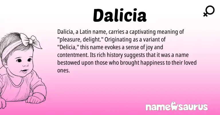 Infographic about Dalicia name meaning, Dalicia is a name from Latin origin(s).