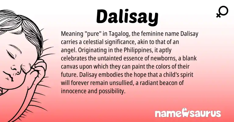 Infographic about Dalisay name meaning, Dalisay is a name from Philippines, Tagalog origin(s).