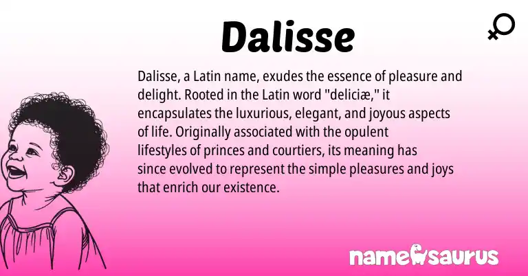 Infographic about Dalisse name meaning, Dalisse is a name from Latin origin(s).