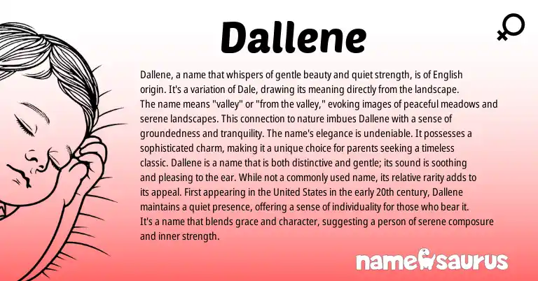 Infographic about Dallene name meaning, Dallene is a name from English origin(s).