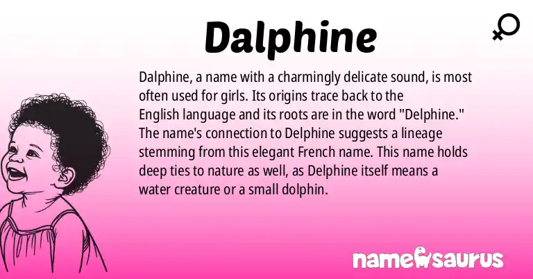 Infographic about Dalphine name meaning, Dalphine is a name from English origin(s).
