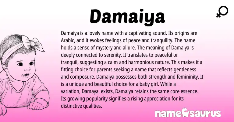 Infographic about Damaiya name meaning, Damaiya is a name from Arabic origin(s).