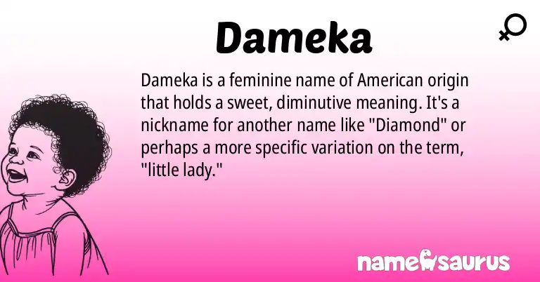 Infographic about Dameka name meaning, Dameka is a name from American origin(s).