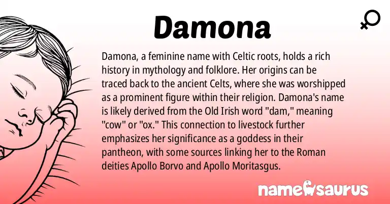 Infographic about Damona name meaning, Damona is a name from Celtic Mythology origin(s).