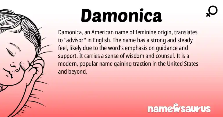 Infographic about Damonica name meaning, Damonica is a name from American origin(s).