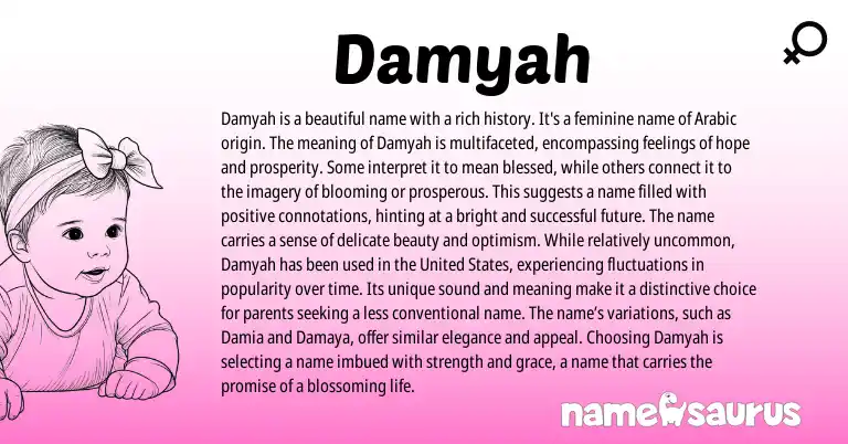 Infographic about Damyah name meaning, Damyah is a name from Arabic origin(s).