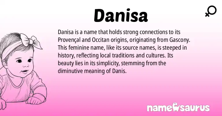 Infographic about Danisa name meaning, Danisa is a name from Occitan, Provençal, Gascon, Lengadocian origin(s).