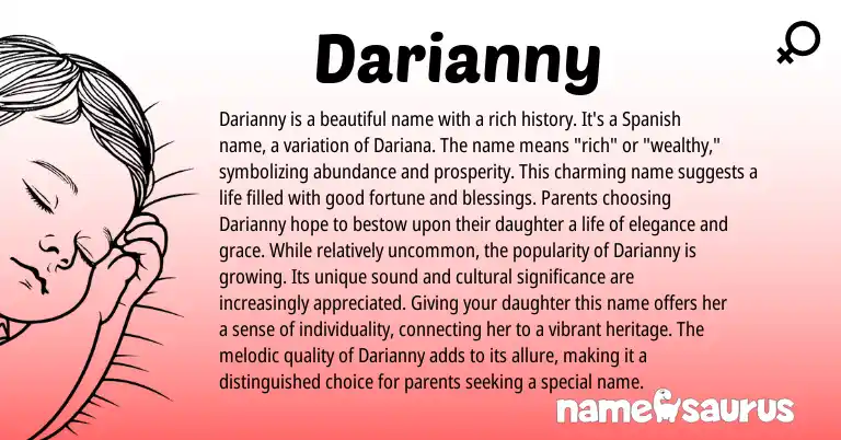 Infographic about Darianny name meaning, Darianny is a name from Spanish origin(s).