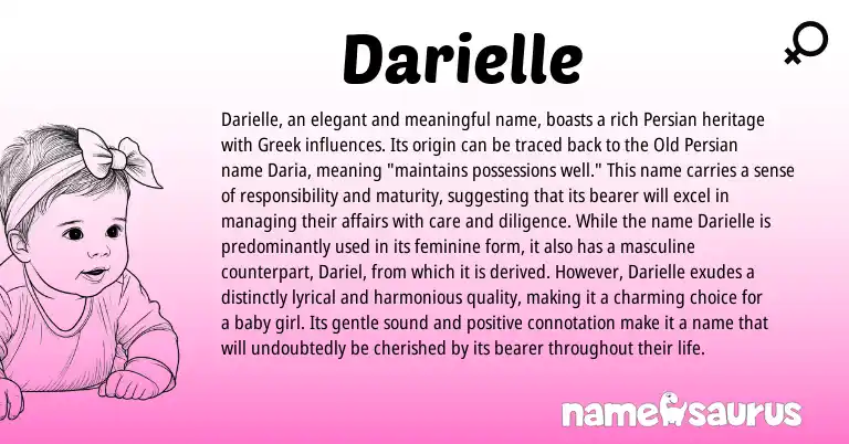 Infographic about Darielle name meaning, Darielle is a name from Old Persian, Persian, Greek origin(s).