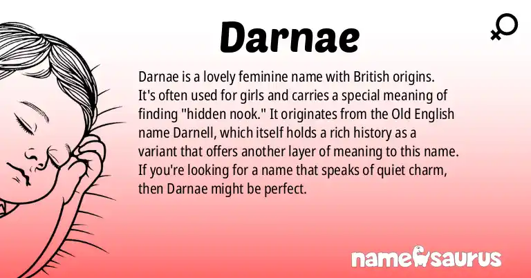 Infographic about Darnae name meaning, Darnae is a name from British origin(s).