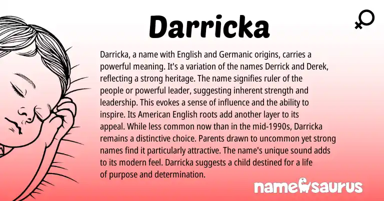 Infographic about Darricka name meaning, Darricka is a name from Germanic, English origin(s).