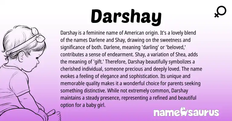 Infographic about Darshay name meaning, Darshay is a name from American origin(s).