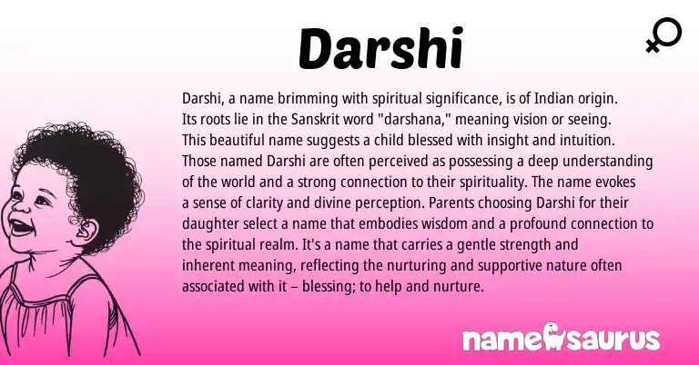 Infographic about Darshi name meaning, Darshi is a name from Indian, Sanskrit origin(s).