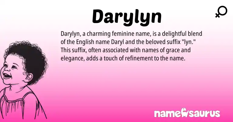Infographic about Darylyn name meaning, Darylyn is a name from English origin(s).