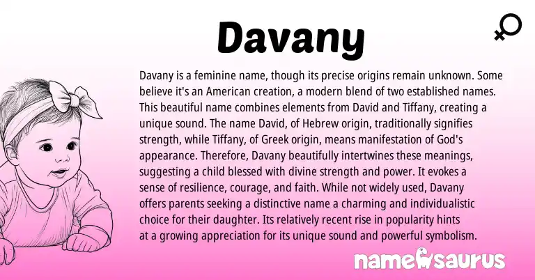 Infographic about Davany name meaning, Davany is a name from American origin(s).