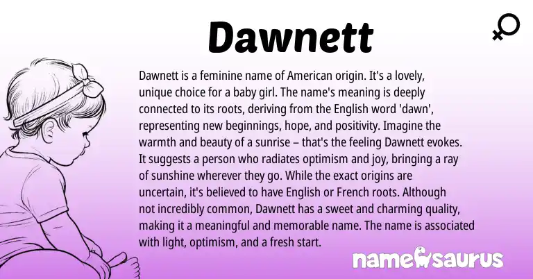 Infographic about Dawnett name meaning, Dawnett is a name from English, American origin(s).