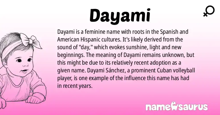 Infographic about Dayami name meaning, Dayami is a name from Spanish (Caribbean), American (Hispanic) origin(s).