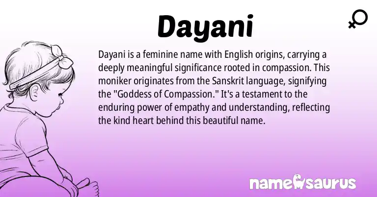 Infographic about Dayani name meaning, Dayani is a name from English origin(s).