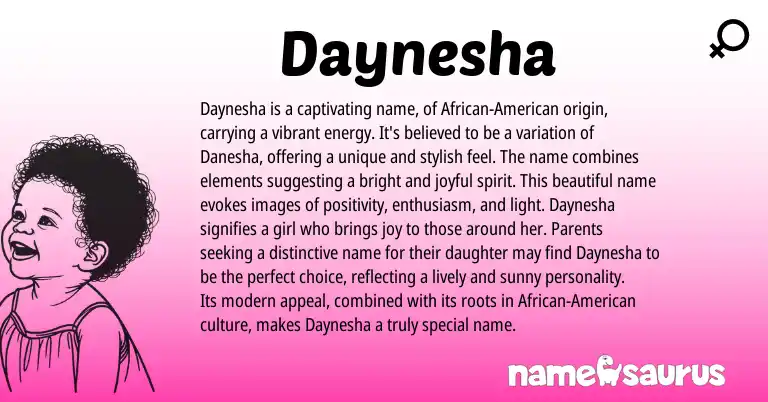 Infographic about Daynesha name meaning, Daynesha is a name from Other origin(s).