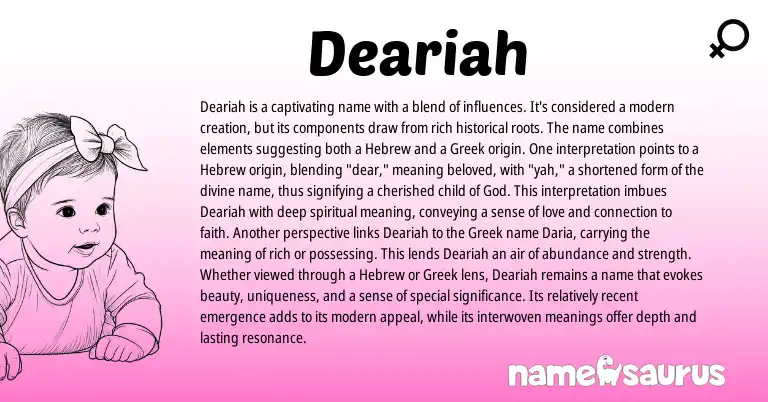 Infographic about Deariah name meaning, Deariah is a name from Hebrew origin(s).