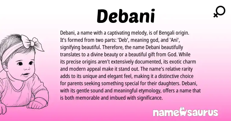 Infographic about Debani name meaning, Debani is a name from Bengali, Hindi origin(s).