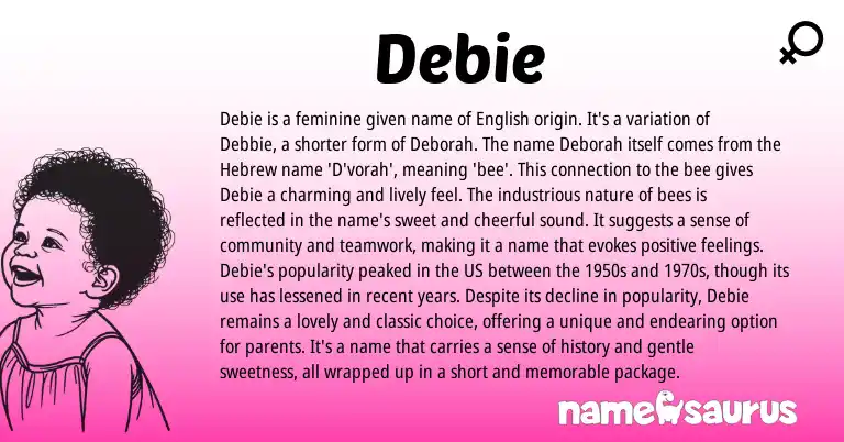 Infographic about Debie name meaning, Debie is a name from Hebrew, English origin(s).