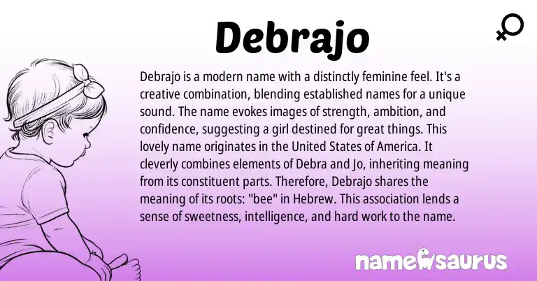 Infographic about Debrajo name meaning, Debrajo is a name from Other origin(s).