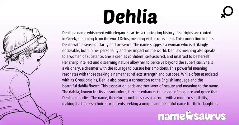 Infographic about Dehlia name meaning, Dehlia is a name from Greek origin(s).