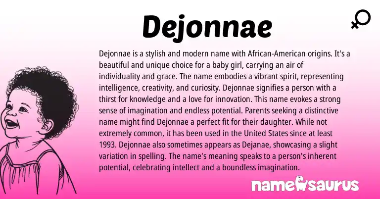 Infographic about Dejonnae name meaning, Dejonnae is a name from Other origin(s).